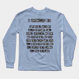 2 Chronicles 7:14 Long Sleeve T-Shirt